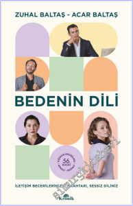 Bedenin Dili : İletişim Becerilerinizin Anahtarı, Sessiz Diliniz -