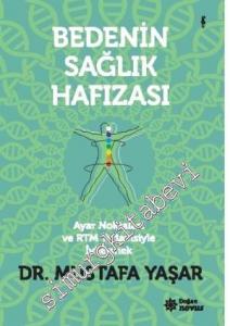 Bedenin Sağlık Hafızası -