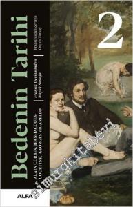 Bedenin Tarihi Cilt 2 : Fransız Devriminden Büyük Savaşa CİLTLİ -        2022