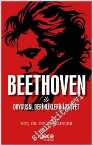 Beethoven ile Duygusal Derinliklerini Keşfet -        2024