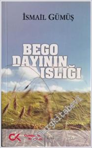 Bego Dayının Islığı -        2010