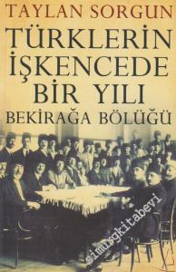 Bekirağa Bölüğü: Türklerin İşkencede Bir Yılı -