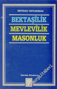 Bektaşîlik, Mevlevîlik, Masonluk -        1988