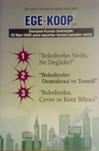 Belediyeler Nedir, Ne Değildir? - Belediyeler, Demokrasi ve Temsil, Belediyeler, Çevre ve Kent Bilinci -
