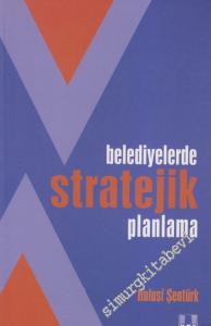 Belediyelerde Stratejik Planlama -        2005