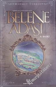 Belene Adası: Zulmün Ateş Çemberinden Anılar -        2010