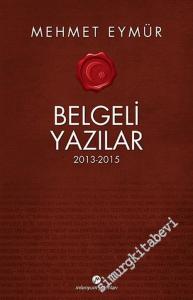 Belgeli Yazılar 2013 - 2015 -        2015