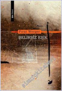 Belirsiz Eşik -        2022