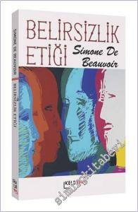 Belirsizlik Etiği -        2025