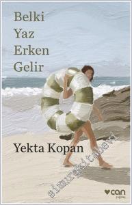 Belki Yaz Erken Gelir -        2024