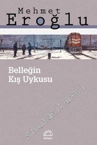 Belleğin Kış Uykusu -        2023