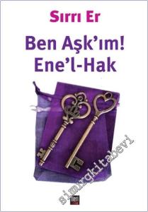 Ben Aşk'ım! - Ene'l-Hak -        2024