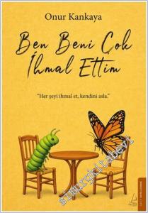 Ben Beni Çok İhmal Ettim -        2026