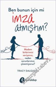 Ben Bunun İçin Mi İmza Atmıştım -        2025