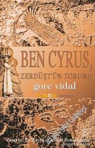 Ben Cyrus, Zerdüşt'ün Torunu -        1999
