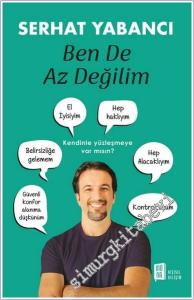 Ben de Az Değilim : Kendinle Yüzleşmeye Var mısın -        2025
