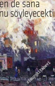 Ben de Sana Onu Söyleyecektim -