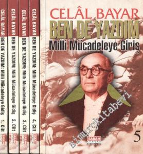 Ben de Yazdım: Milli Mücadeleye Gidiş, Cilt: 1 -