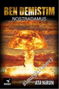 Ben Demiştim: Nostradamus -