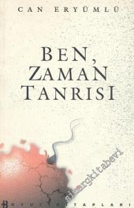 Ben, Zaman Tanrısı -        1998