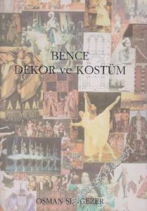 Bence Dekor ve Kostüm CİLTLİ -