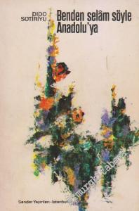 Benden Selâm Söyle Anadolu'ya -        1970
