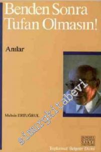 Benden Sonra Tufan Olmasın: Anılar -        1989