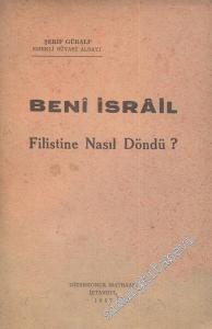 Beni İsrail Filistin'e Nasıl Döndü -        1957