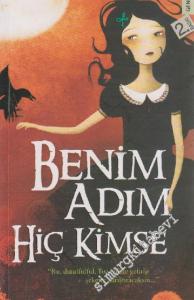 Benim Adım Hiç Kimse -