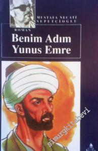 Benim Adım Yunus Emre -
