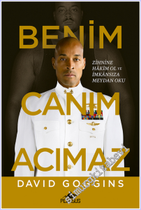 Benim Canım Acımaz : Zihnine Hâkim Ol ve İmkânsıza Meydan Oku -        2026