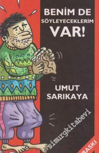 Benim de Söyleyeceklerim Var -