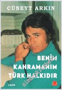 Benim Kahramanım Türk Halkıdır -        2022