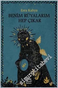 Benim Rüyalarım Hep Çıkar -        2023