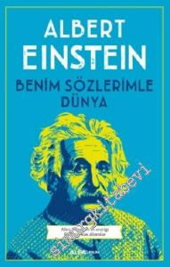 Benim Sözlerimle Dünya - Alice Calaprice'in seçtiği Einstein'dan Alıntılar -        2025