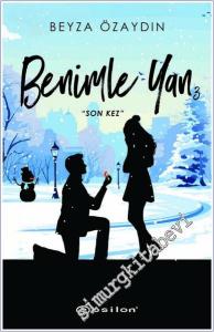 Benimle Yan 3 : Son Kez CİLTLİ -        2024