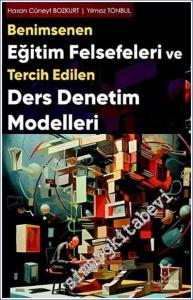 Benimsenen Eğitim Felsefeleri ve Tercih Edilen Ders Denetim Modelleri -        2023