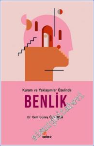 Benlik : Kuram ve Yaklaşımlar Özelinde -        2020