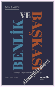 Benlik ve Başkası - Öznelliğin Empatinin ve Utanmanın Keşfi -         2026