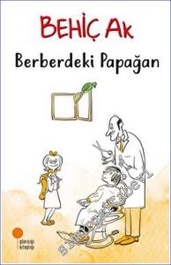 Berberdeki Papağan -        2022