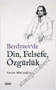 Berdyaev'de Din Felsefe Özgürlük -        2018