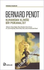 Bernard Penot: Kuramdan Kliniğe Bir Psikanalist -        2026