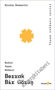 Berrak Bir Görüş : Budist Yaşam Rehberi -        2026