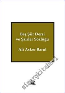 Beş Şiir Dersi ve Şairler Sözlüğü -        2023