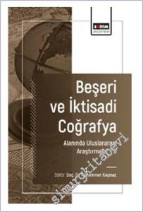 Beşeri ve İktisadi Coğrafya Alanında Uluslararası Araştırmalar 2 -        2024