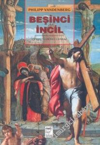 Beşinci İncil -        2004