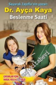 Beslenme Saati: Çocuklar İçin Doğal Kilo Kontrolü -
