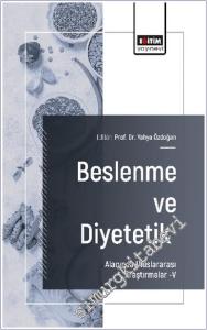 Beslenme ve Diyetetik Alanında Uluslararası Araştırmalar - 5 -        2025