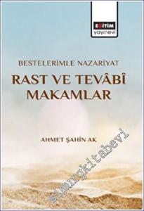 Bestelerimle Nazariyat Rast Ve Tevabi Makamlar -        2022
