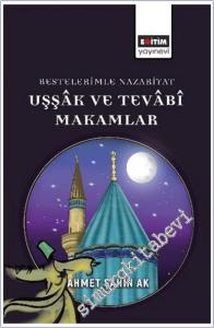 Bestelerimle Nazariyat Uşşâk Ve Tevâbî Makamlar -        2025